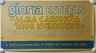 Gloria Estefan - 13” x 24” Promotional Poster